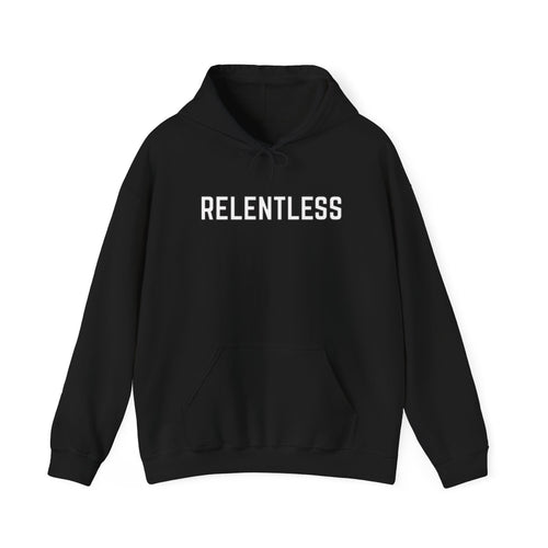 Relentless Hoodie